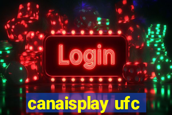 canaisplay ufc